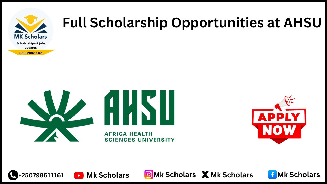 CALL FOR APPLICATIONS AT AFRICA HEALTH SCIENCES UNIVERSITY (AHSU) 2026